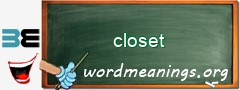 WordMeaning blackboard for closet